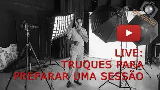 Truques para preparar uma sessão fotográfica