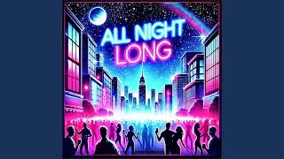 All Night Long