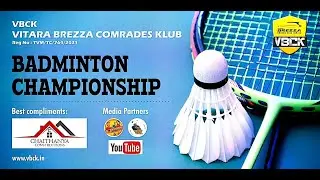 VBCK Badminton Tournament 2022 Winners | Vitara Brezza Comrades Klub | VBCK