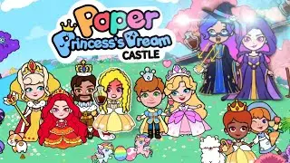 She realized her mistake then... || Paper princes Dream Castle || Miga world official|| Miga World