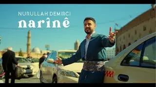 NURULLAH DEMİRCİ - NARÎNÊ [4K 2024 ]