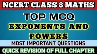 Best Mcq Class 8 Exponents  and Powers || Class 8 Maths // Exponents and Powers #mcqncert