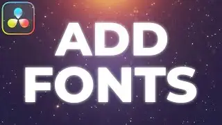 How To IMPORT FONTS In Davinci Resolve (Tutorial)
