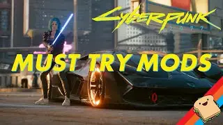 Best Mods For Cyberpunk 2077 1.5!