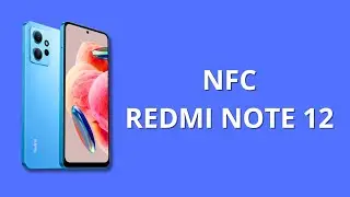 Про NFC Xiaomi Redmi Note 12