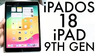 iPadOS 18 On iPad 9th Generation! (Review)