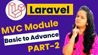 How to create MVC Module in Laravel Part-2? What is MVC Module? Laravel MVC Architecture #laravel