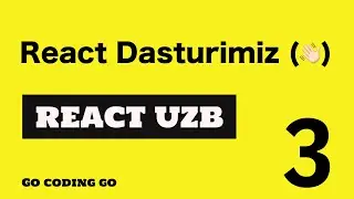 REACT UZB 2021 👆🏻 #3 - Birinchi React dasturimiz