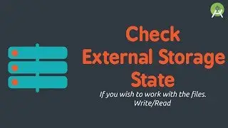 Check External Storage State | Android Studio