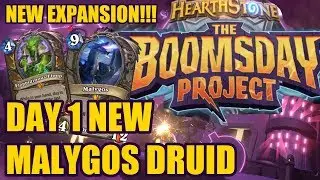 [THE BOOMSDAY PROJECT] MALYGOS DRUID WITH NEW DRUID LEGENDARY DAY 1 (HEARTHSTONE DECK)