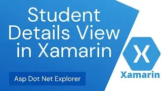 Student Details View in Xamarin Forms | PushNavigationAsync | Navigation Page