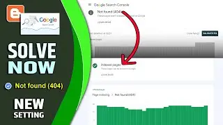 Not Found (404) Google Search Console blogger.com | Not Found 404 error Fix
