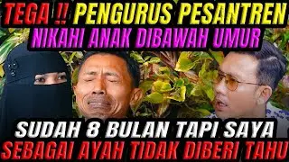 VIRAL !! - JERITAN HATI SEORANG AYAH, ANAK DINIKAHI TANPA IZIN, SAMPAI HAMIL ?! - (CURHAT BANG)