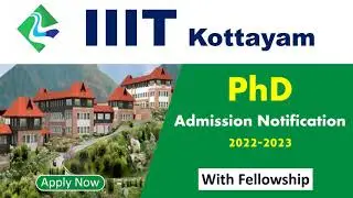 PhD Admission Notice 2022 in IIIT Kottayam | IIIT Kottayam PhD Admission Notice 2022