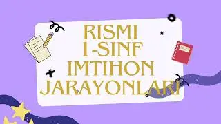 RISMI da  imtihon jarayonlari