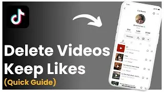 How To Delete Videos On Tiktok Without Losing Likes !