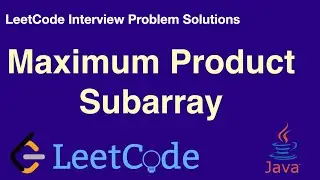 LeetCode in Java - Maximum Product Subarray