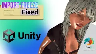 Daz To Unity -- Import Freeze -- Let's Fix It