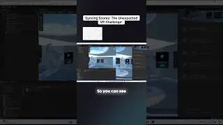 Syncing Scores: The Unexpected VR Challenge!🥶 #shorts #technology #unityvr