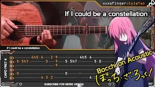Bocchi the Rock! - If I could be a constellation 「星座になれたら」 Acoustic (Fingerstyle Guitar Cover)