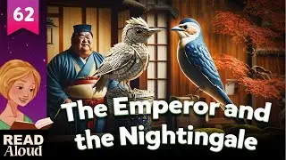 The Emperor and the Nightingale 🐦 Classic Bedtime Stories for 