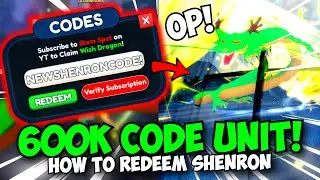 New 600k Code Unit Shenron (How To Redeem) + OP SHOWCASE! | Anime Last Stand