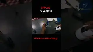 CPPLUS Ezycam+ Wireless Camera Setup 