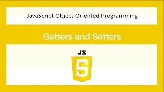 JavaScript Object-oriented Programming[11/29]-Getters and Setters-ES6/OOP/JS