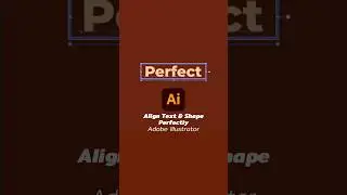 Align Text & Shape Perfectly Adobe Illustrator