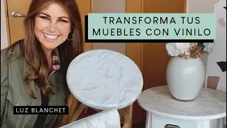TRANSFORMA TUS MUEBLES CON VINILO / LUZ BLANCHET
