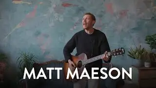 Matt Maeson - Cut Deep | Mahogany Session