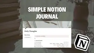 SIMPLE Notion journal that will actually keep you consistent | FREE template 2024