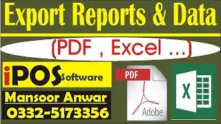 How to Export IPOS Reports and Data in (PDF-Excel & Others Format) ||Mansoor Anwar (Urdu /Hindi)