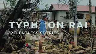 Typhoon Rai Stories | Relentless by Icemob