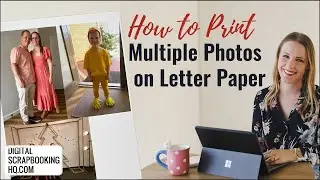 How to Print Multiple Photos on One Piece of Paper (2024)
