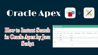 How to Instant Search in Report Oracle Apex by Java Script