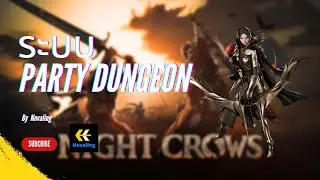 Night Crows: ระบบปาร์ตี้ดันเจี้ยน ของฟรีที่ไม่ควรพลาด