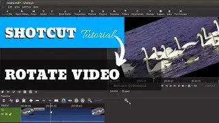 How To Rotate Video In Shotcut | Shotcut Video Editor Tutorial #4