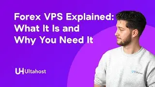 Forex VPS Explained: What It Is and Why You Need It