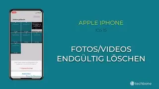 Fotos/Videos endgültig löschen - Apple iPhone [iOS 15]
