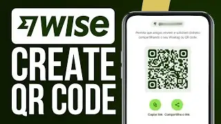 How To Create QR Code On Your Wise Account (2024) | Create QR Code And Wisetag On Wise App