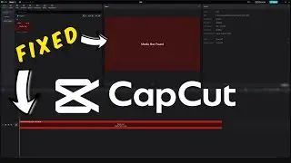 How to Fix Media Lost in CapCut PC Project - Media Not Found