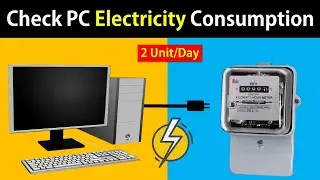 ⚡How Much Electricity Does Your PC Consume?