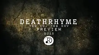 Yog koj yog kuv - DeathRhyme (Preview Audio) 2025