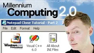 Part 2 - How To Make Notepad on Windows 2000 - Millennium Computing - rogerclark