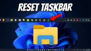 How To Reset Taskbar To Default Settings in Windows 11