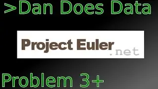 DanDoesData Project Euler P3-4