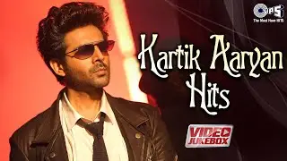 Kartik Aaryan Hit Songs | Bollywood Hit Songs | Hindi Romantic Songs | Bollywood Love Songs  Jukebox