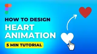 How to design heart animation in Figma