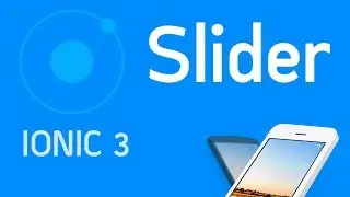 Ionic 3 Tutorial #13 Slider